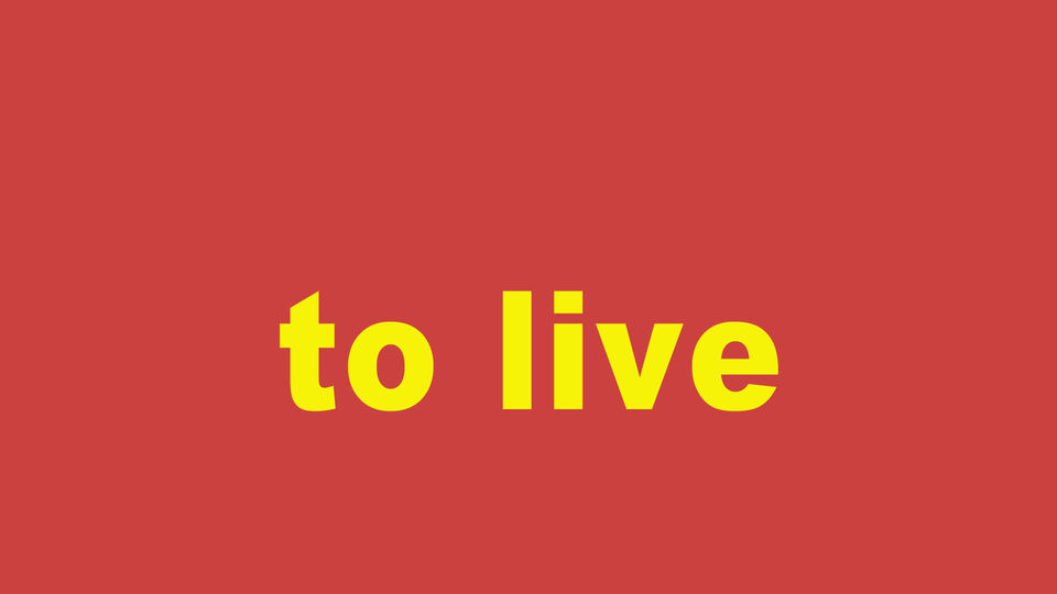 to live