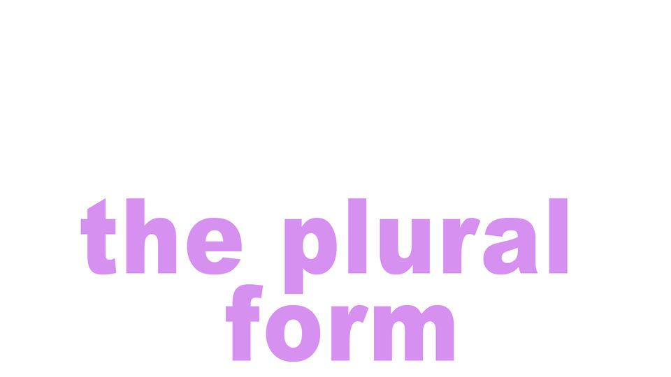 the plural form