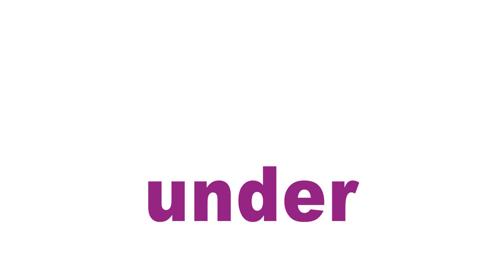 under / during